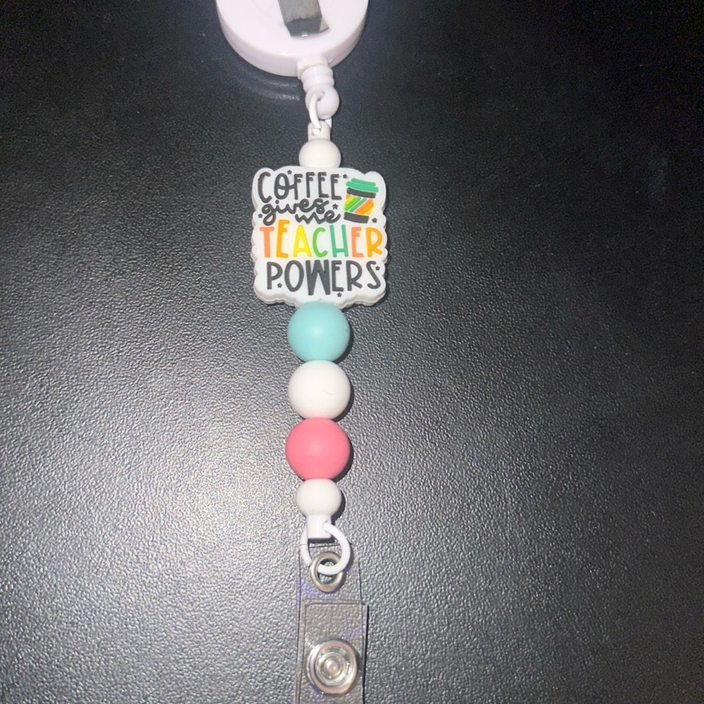 Coffee gives me teacher powers badge reel